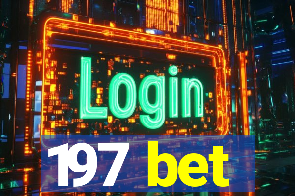 197 bet